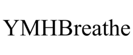 YMHBREATHE trademark