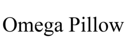 OMEGA PILLOW trademark