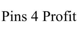 PINS 4 PROFIT trademark