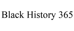 BLACK HISTORY 365 trademark