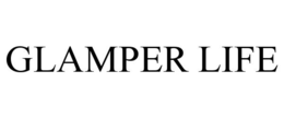 GLAMPER LIFE trademark