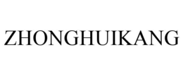 ZHONGHUIKANG trademark