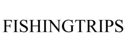 FISHINGTRIPS trademark