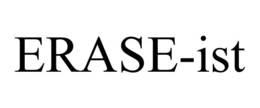 ERASE-IST trademark