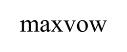 MAXVOW trademark