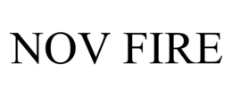 NOV FIRE trademark