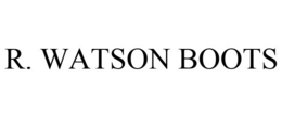 R. WATSON BOOTS trademark