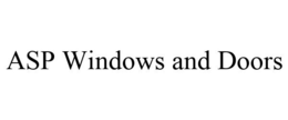 ASP WINDOWS AND DOORS trademark