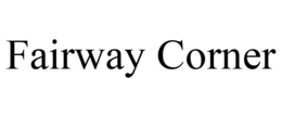 FAIRWAY CORNER trademark