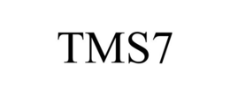 TMS7 trademark
