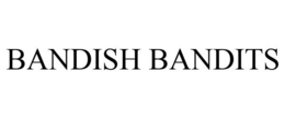 BANDISH BANDITS trademark