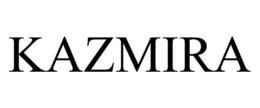KAZMIRA trademark