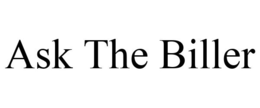 ASK THE BILLER trademark