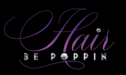 HAIR BE POPPIN trademark