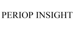 PERIOP INSIGHT trademark