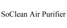 SOCLEAN AIR PURIFIER trademark