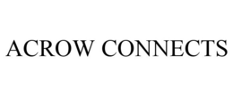 ACROW CONNECTS trademark
