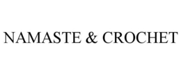 NAMASTE & CROCHET trademark