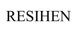 RESIHEN trademark