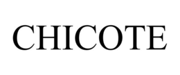 CHICOTE trademark