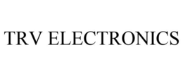 TRV ELECTRONICS trademark