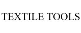 TEXTILE TOOLS trademark