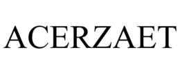 ACERZAET trademark