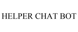 HELPER CHAT BOT trademark