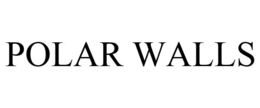 POLAR WALLS trademark