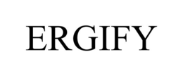 ERGIFY trademark