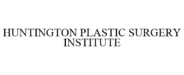 HUNTINGTON PLASTIC SURGERY INSTITUTE trademark