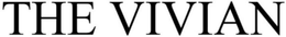 THE VIVIAN trademark