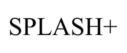 SPLASH+ trademark