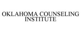 OKLAHOMA COUNSELING INSTITUTE trademark