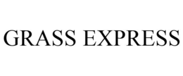 GRASS EXPRESS trademark