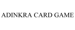 ADINKRA CARD GAME trademark