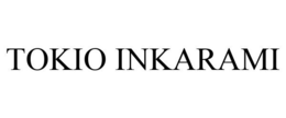 TOKIO INKARAMI trademark