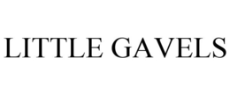 LITTLE GAVELS trademark