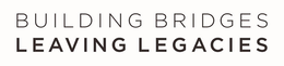 BUILDING BRIDGES LEAVING LEGACIES trademark
