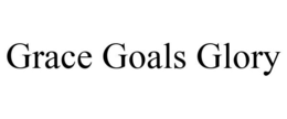 GRACE GOALS GLORY trademark