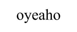 OYEAHO trademark