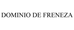 DOMINIO DE FRENEZA trademark