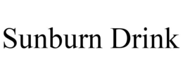 SUNBURN DRINK trademark
