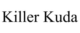 KILLER KUDA trademark