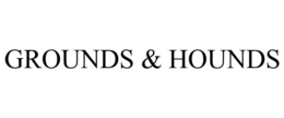 GROUNDS & HOUNDS trademark