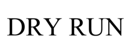 DRY RUN trademark