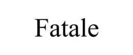 FATALE trademark