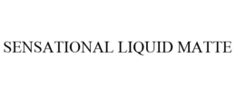 SENSATIONAL LIQUID MATTE trademark