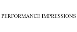 PERFORMANCE IMPRESSIONS trademark