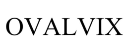 OVALVIX trademark
